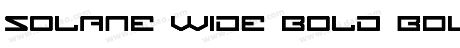 Solane Wide Bold Bol字体转换
